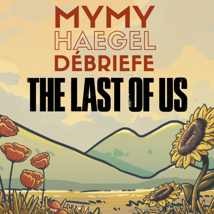 cover art for The Last of Us S01E01 — Le débrief 100% champignons avec Lydia