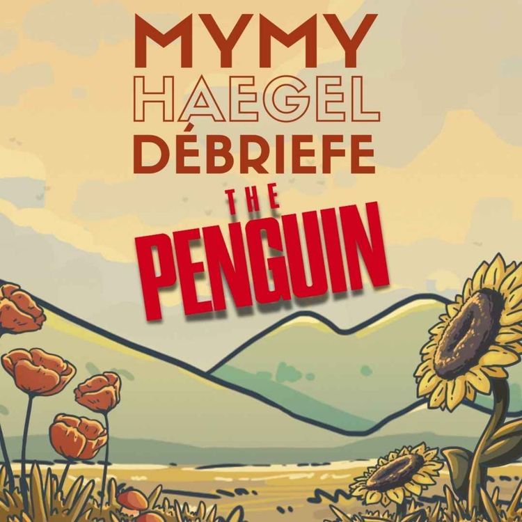 cover art for The Penguin S01E03 — Ça y est, ça devient bien ?