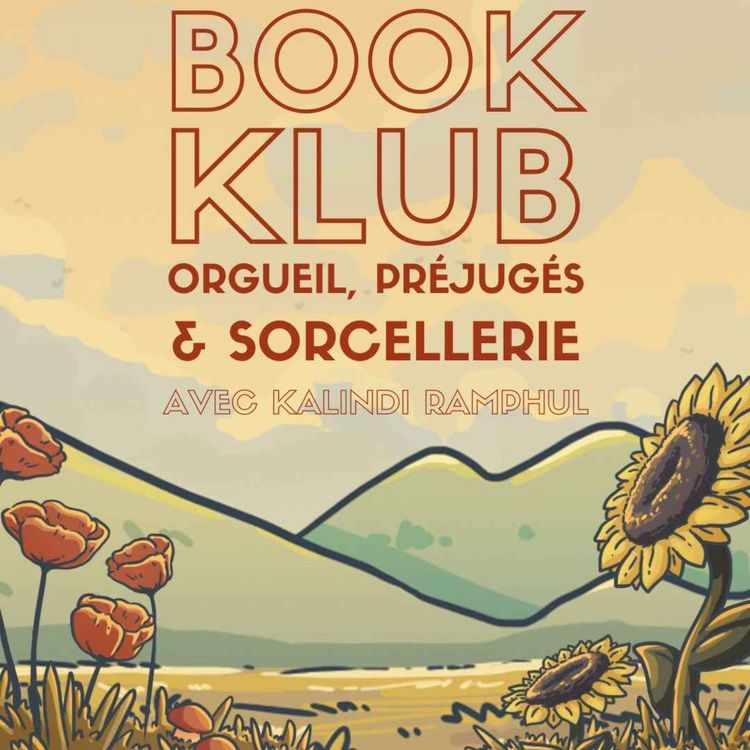 cover art for Book Klub — Orgueil, préjugés & sorcellerie, Jane Austen réinventée