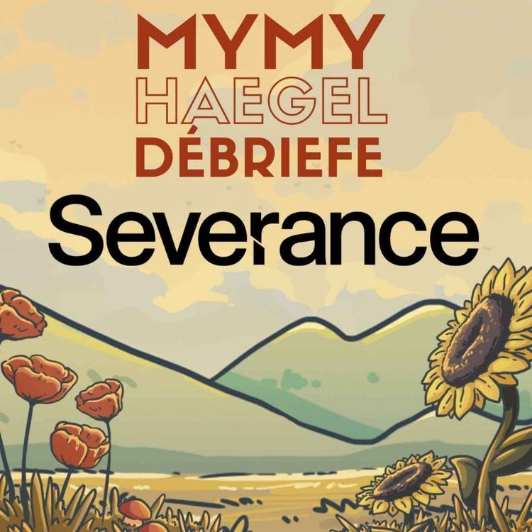 cover art for Severance S02E08 — Éther, divagations & patriarcat