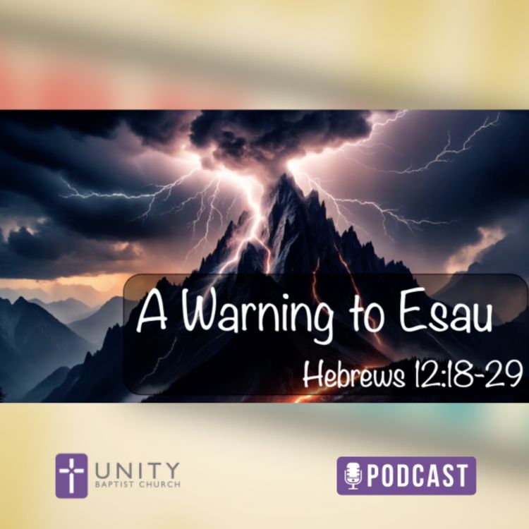 cover art for Work Out Your Faith: A Warning to Esau