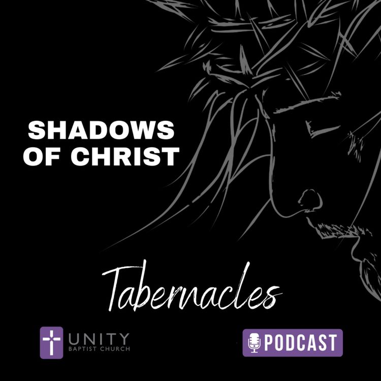 cover art for Shadows of Christ: Tabernacles