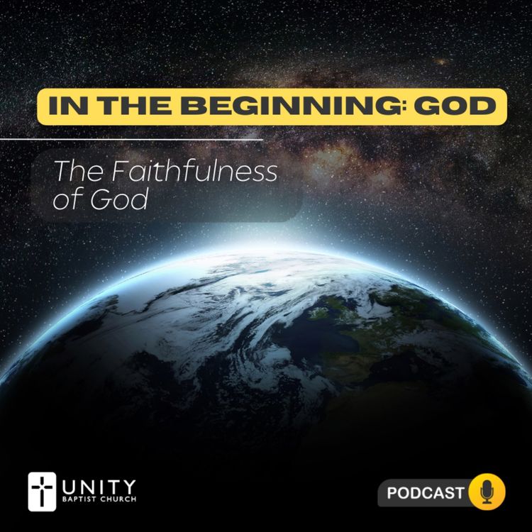cover art for In the Beginning: God | The Faithfulness of God