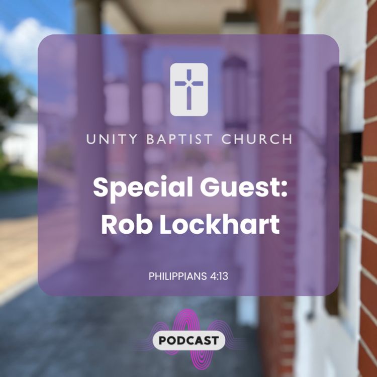 cover art for Special Guest: Rob Lockhart | Philippians 4:13