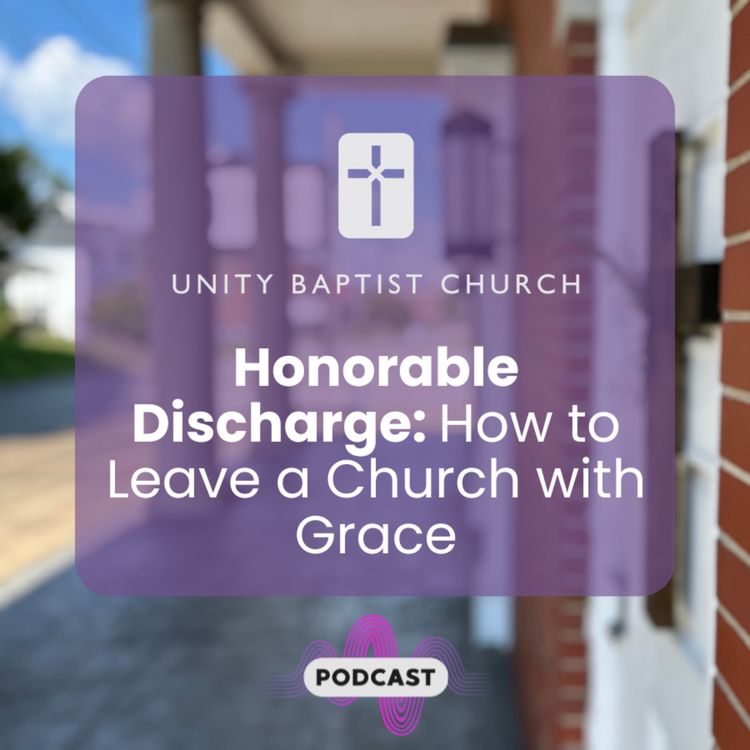 cover art for Honorable Discharge: How to Leave a Church with Grace