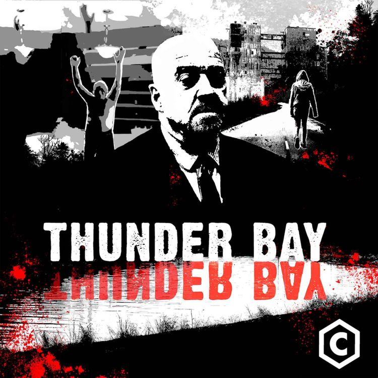 cover art for (Thunder Bay) Chapter 1: There Is A Town In North Ontario