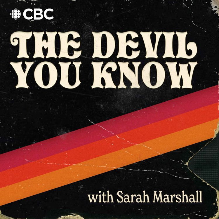cover art for Introducing: The Devil You Know with Sarah Marshall