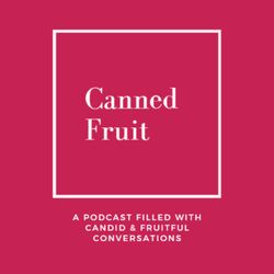 cover art for Canned Fruit Podcast