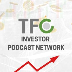 cover art for TFC Investors Podcast Network