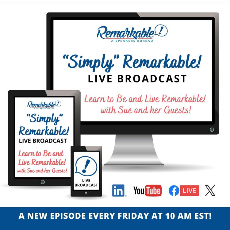 cover art for “Simply” Remarkable! & encore guest, Bill Stainton, “Unleash Innovation”