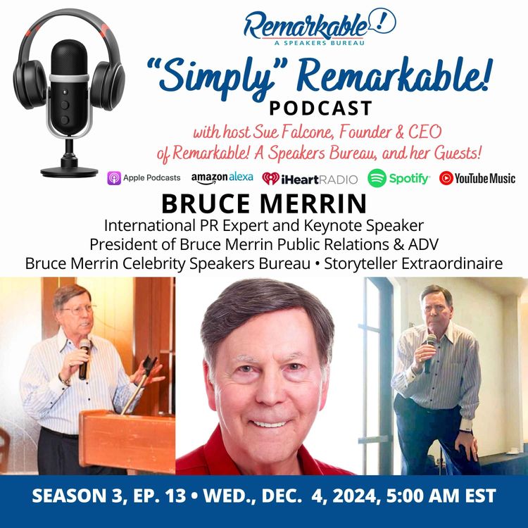 cover art for “Simply” Remarkable! with encore guest Bruce Merrin, PR Expert