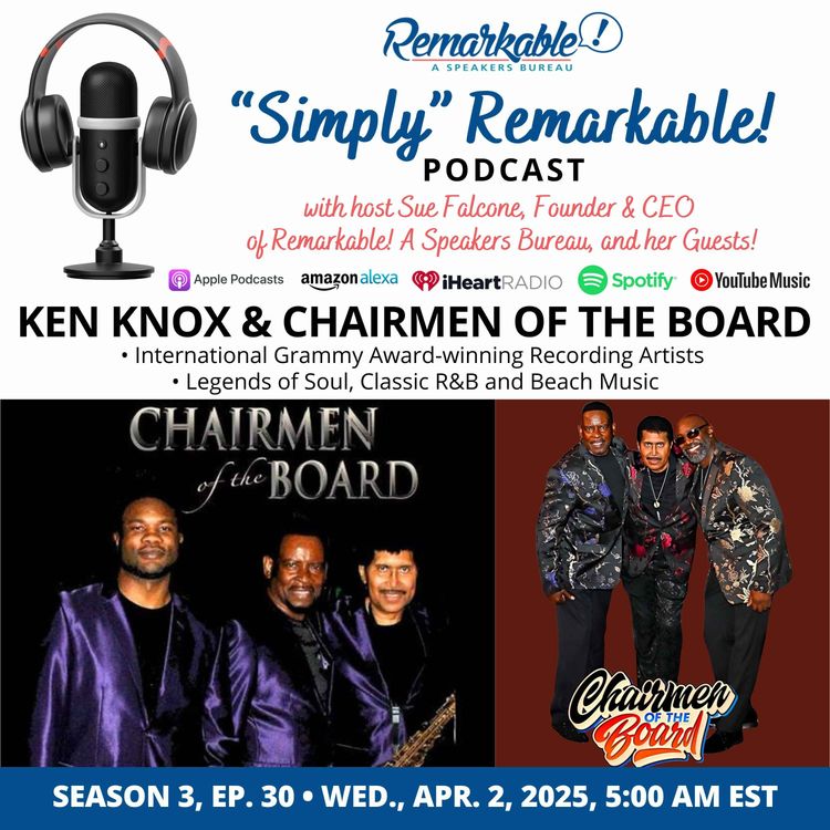 cover art for “Simply” Remarkable! with encore guest Ken Knox, Chairmen Of The Board