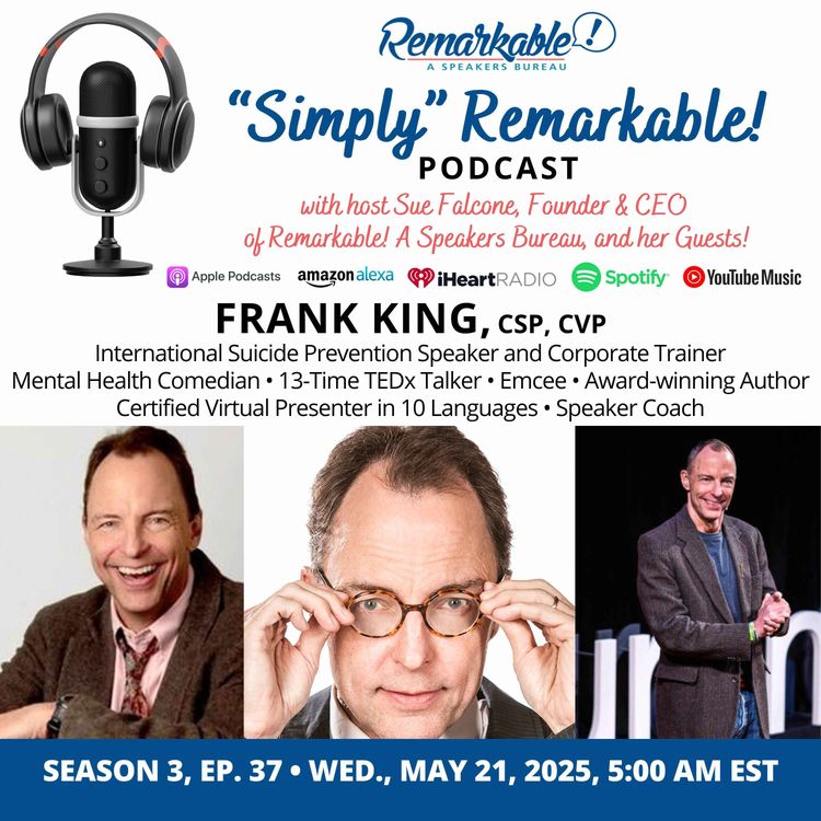 cover art for “Simply” Remarkable! with returning guest, Frank King!