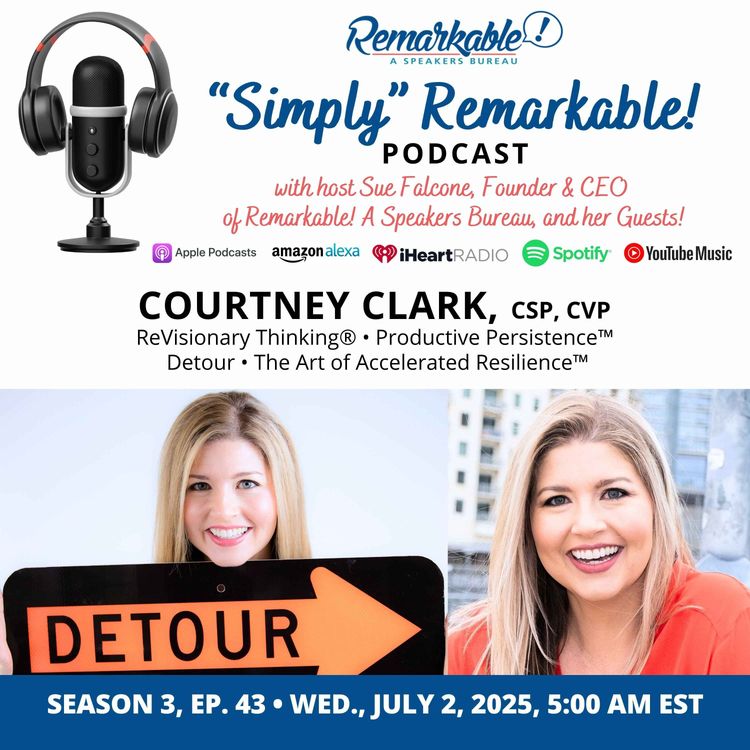 cover art for “Simply” Remarkable! & special guest, Courtney Clark, ReVisionary Thinking®