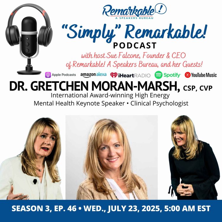 cover art for “Simply” Remarkable! & encore guest, Dr Gretchen Moran Marsh