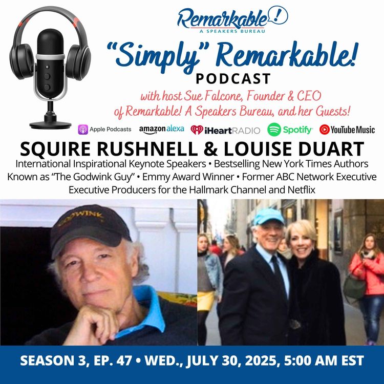 cover art for “Simply” Remarkable! & encore guests, SQuire Rushnell, Louise DuArt