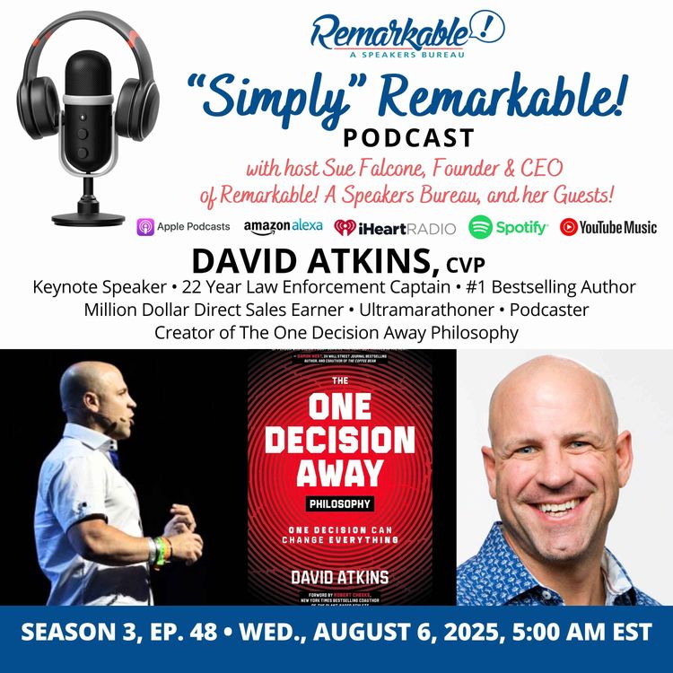 cover art for “Simply” Remarkable! & returning guest, David Atkins, “No Excuses”!