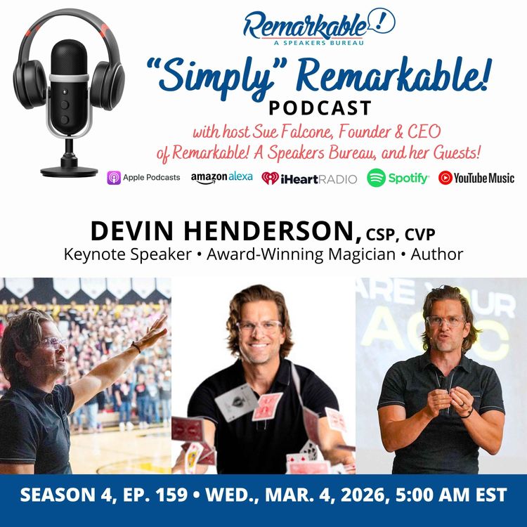 cover art for “Simply” Remarkable! & encore guest, Devin Henderson, The Possibility Mindset