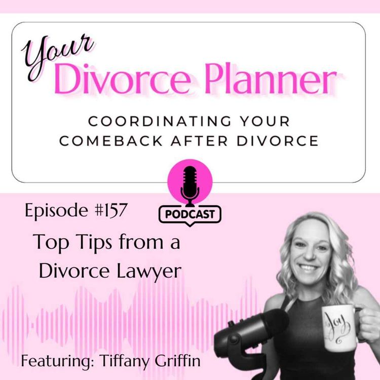 cover art for 157: Top Tips from a Divorce Lawyer