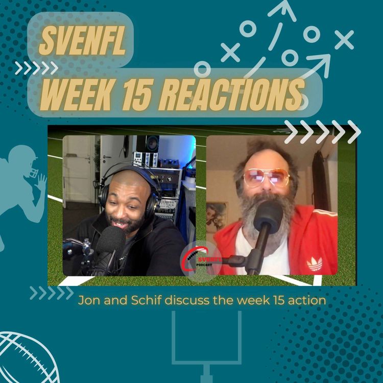 cover art for SveNFL 2022 Week 15 Reactions