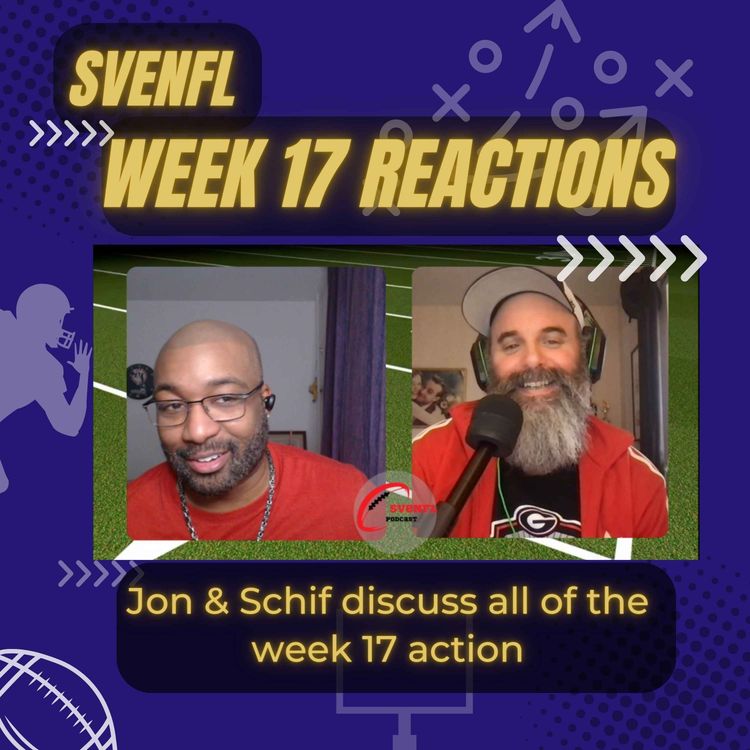 cover art for SveNFL 2023 Week 17 Reactions 