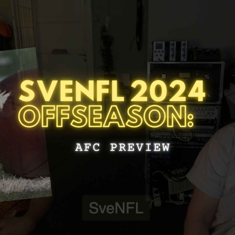 cover art for SveNFL 2024 Offseason: AFC Preview