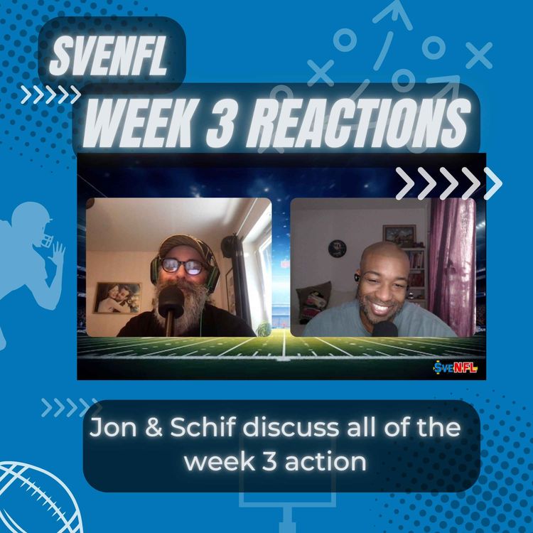cover art for SveNFL 2024 Week 3 Reactions