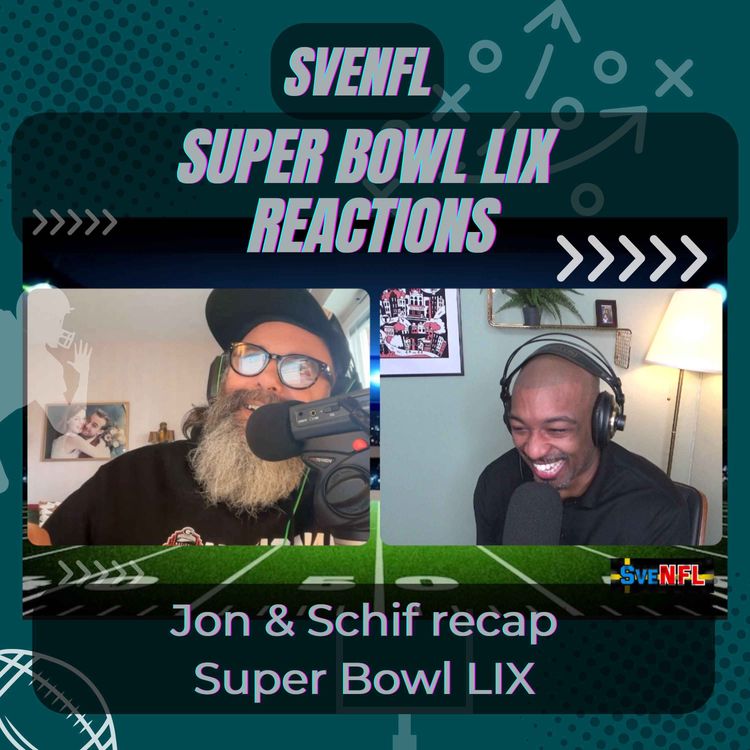 cover art for SveNFL Super Bowl LIX Reactions