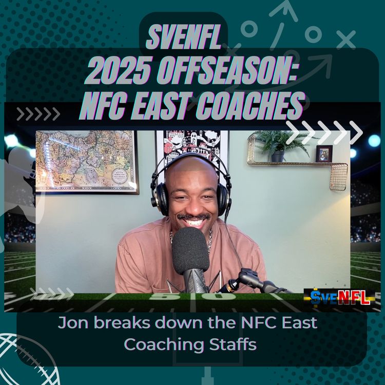 cover art for SveNFL 2025 Offseason: NFC East Coaching Staffs