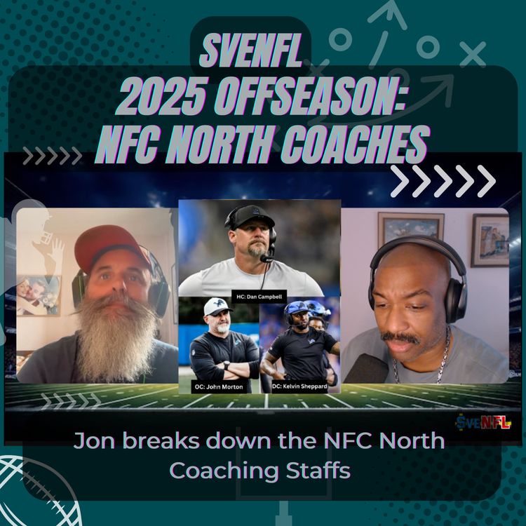 cover art for SveNFL 2025 Offseason: NFC North Coaching Staffs