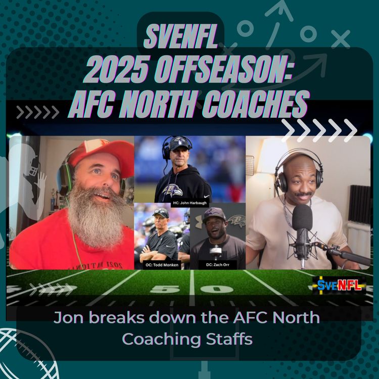 cover art for SveNFL 2025 Offseason: AFC North Coaching Staffs