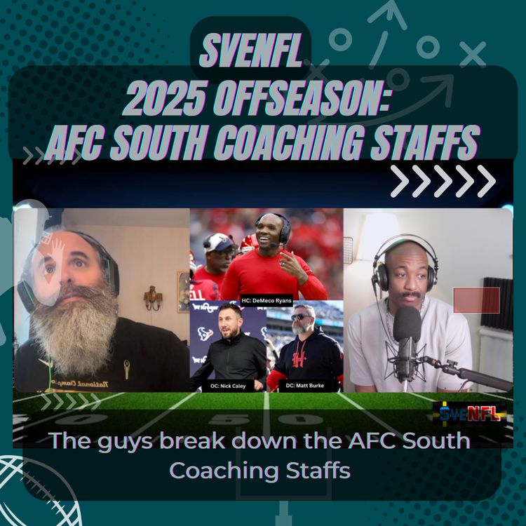 cover art for SveNFL 2025 Offseason: AFC South Coaching Staffs