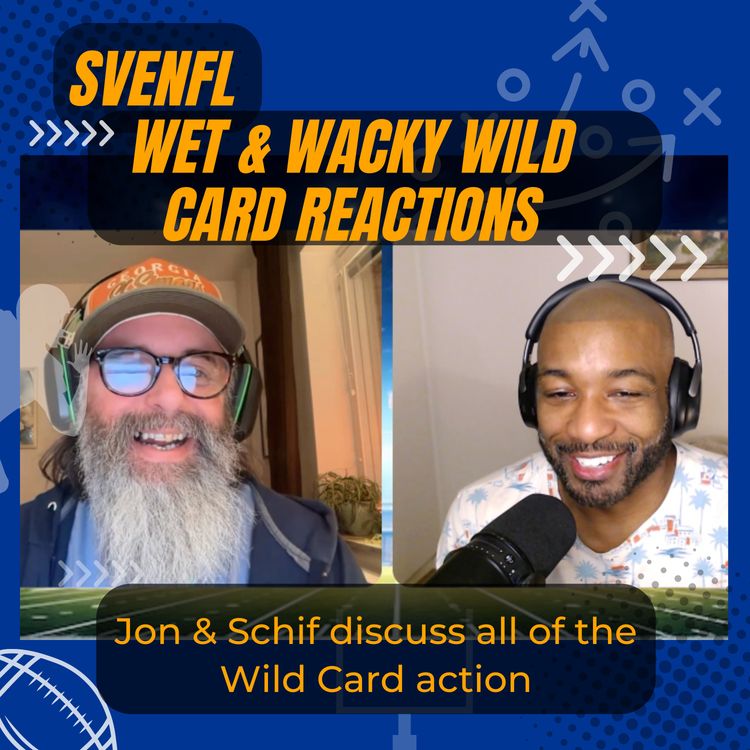 cover art for SveNFL Wet & Wacky Wild Card Weekend Reactions