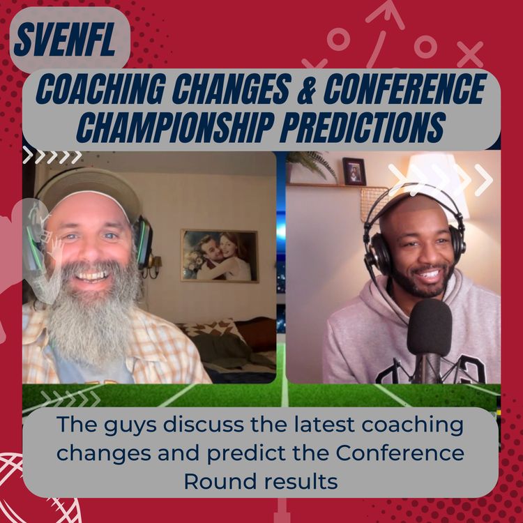 cover art for SveNFL Coaching Update & Conference Round Predictions