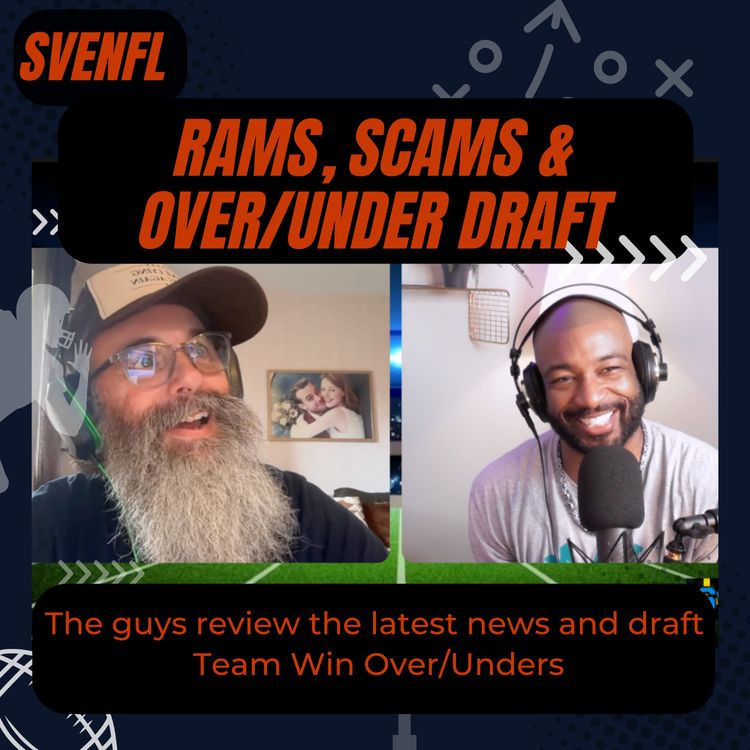 cover art for 2026 Offseason: Rams, Scams & Over/Under Draft