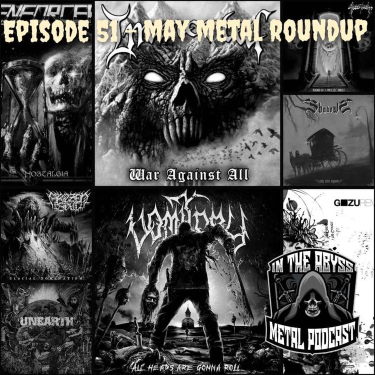 cover art for Episode 51 - May Metal Roundup