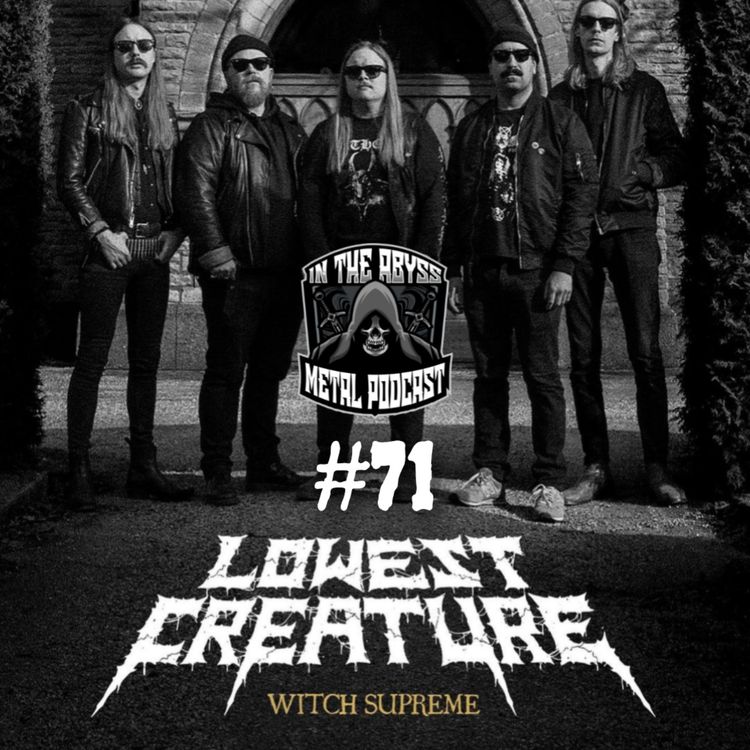 cover art for #71 - Lowest Creature