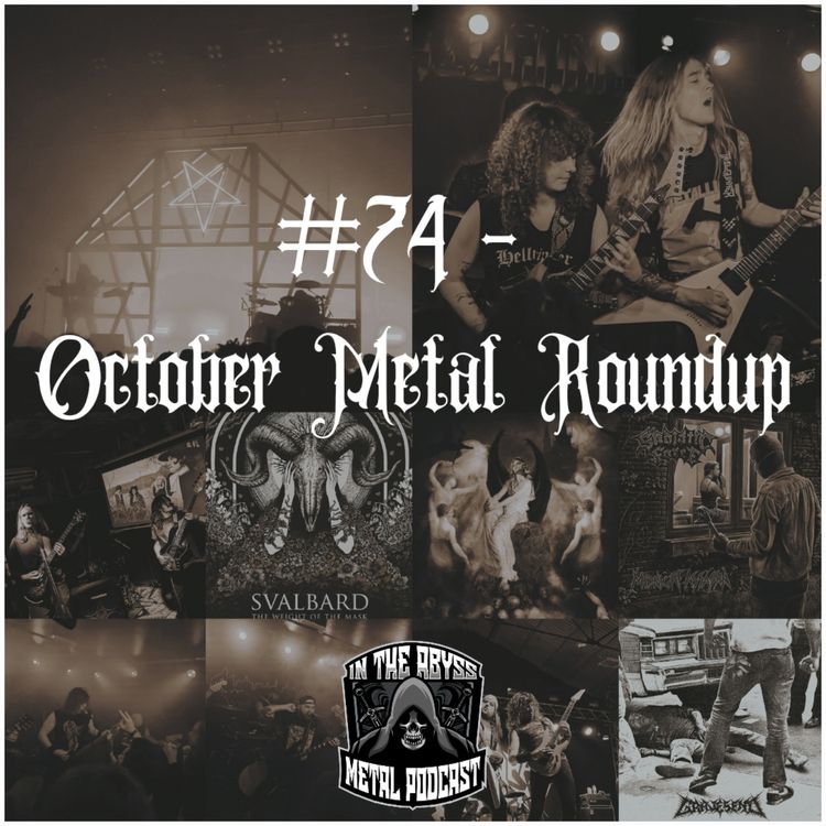 cover art for #74 - October Metal Roundup