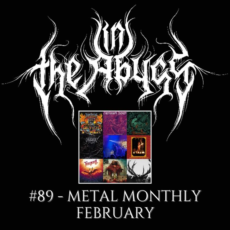 cover art for #89 - Metal Monthly: February