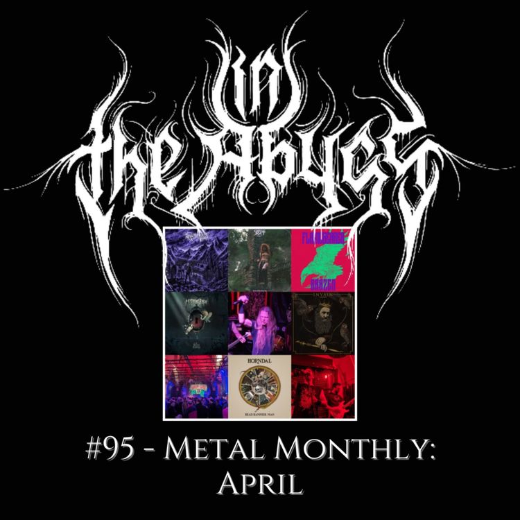 cover art for #95 - Metal Monthly: April