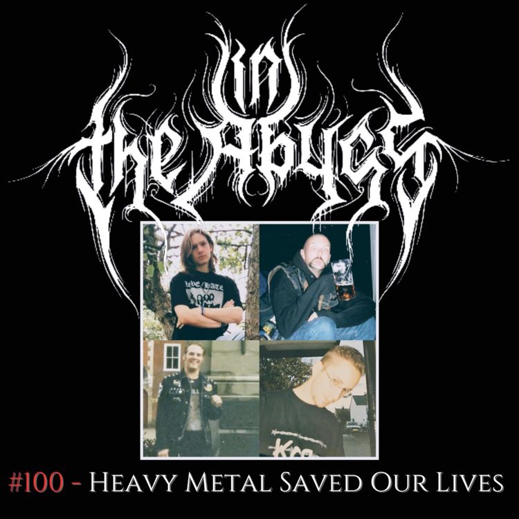 cover art for #100 - Heavy Metal Saved Our Lives
