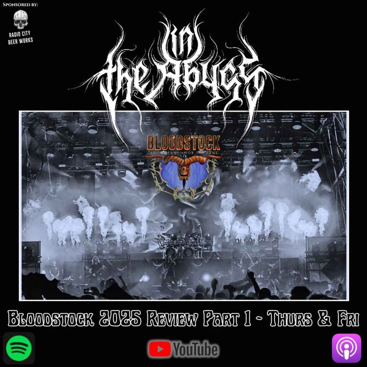 cover art for BLOODSTOCK 2025 REVIEW - Part 1: Thursday & Friday