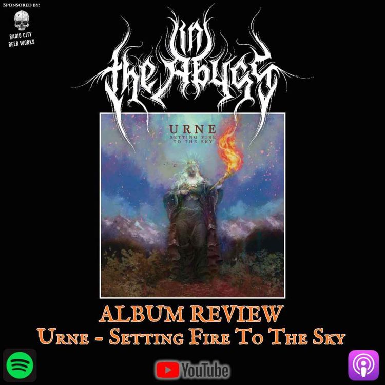 cover art for Album Review: Urne - Setting Fire To The Sky