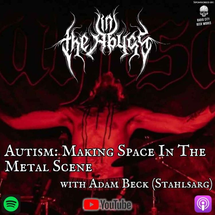 cover art for Autism: Making Space In The Metal Scene w/Adam Beck (Stahlsarg)