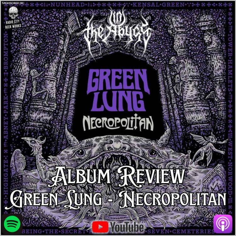 cover art for Album Review: GREEN LUNG - NECROPOLITAN