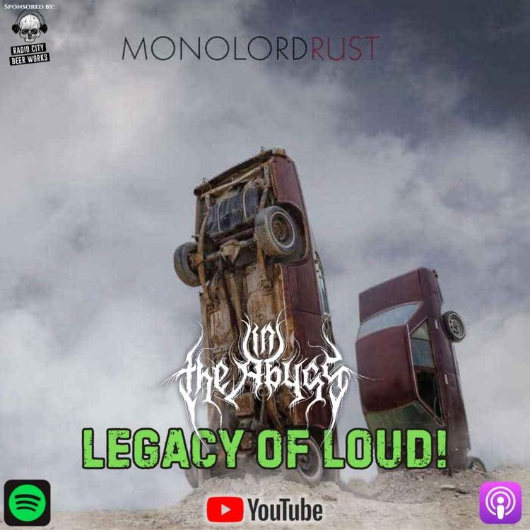 cover art for Legacy Of Loud: MONOLORD - RUST