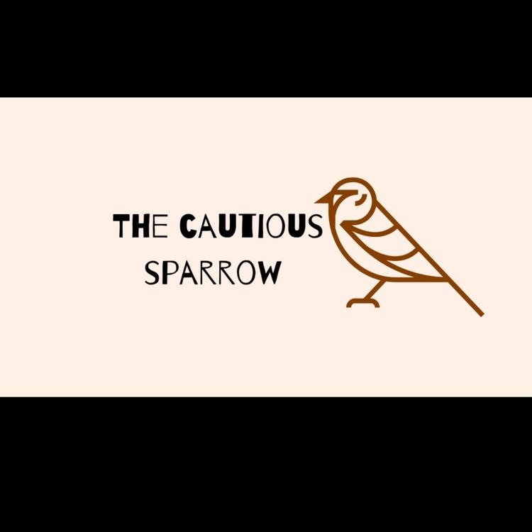 cover art for Story - The Cautious Sparrow 