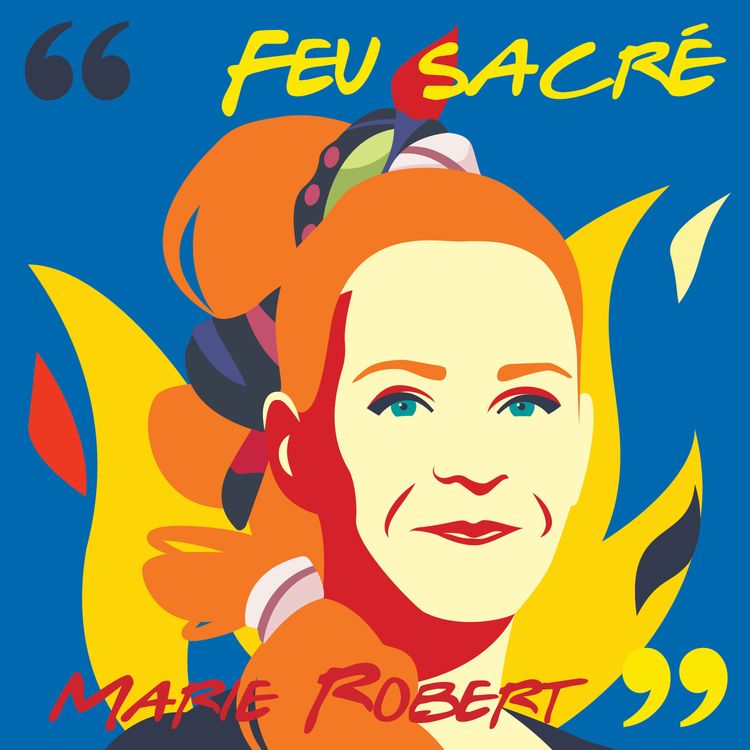 cover art for Marie Robert: «Je n’ai pas besoin qu’on m’appelle cheffe toutes les deux minutes!»