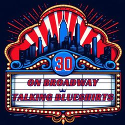 cover art for 30 on Broadway: Talking Blueshirts