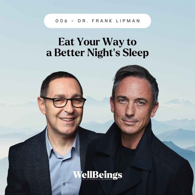 cover art for Dr. Frank Lipman - Eat Your Way to a Better Night's Sleep